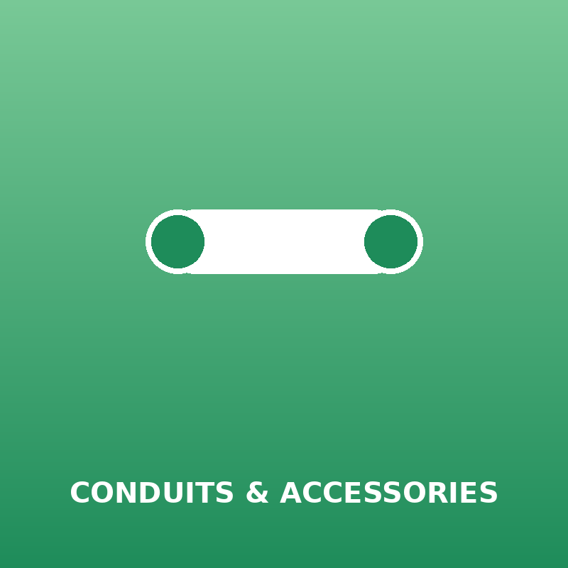 Conduits & Accessories