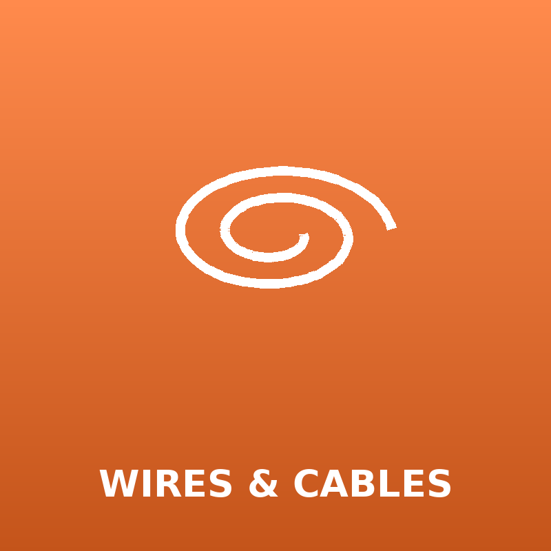 Wires & Cables